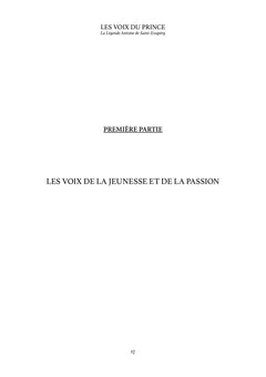Les Voix du Prince - La Légende Antoine de Saint-Exupéry - Tome I : Naissance du mythe Saint-Exupéry