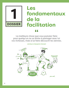 La boîte à outils de la Facilitation et de la co-construction: 65 outils clés en main + 3 vidéos d'approfondissement + 3 supports à imprimer