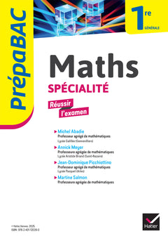Prépabac Réussir l'examen" Maths 1re générale (spécialité) Bac 2027"