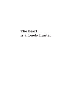 The Heart is a Lonely Hunter