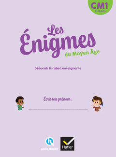 Les énigmes du Moyen Âge - CM1