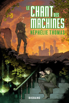 Le Chant des Machines