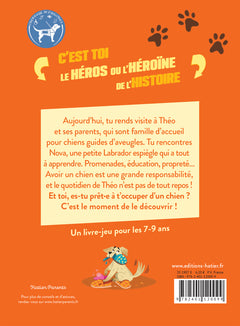 Le monde dont tu es le héros - Adopter un chien - 7/9 ans CE1/CE2