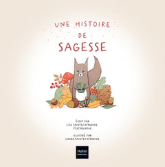 Une histoire de sagesse