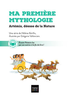 Ma première mythologie - Artémis déesse de la nature CP/CE1 - 6/7 ans