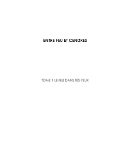 Entre feu et cendres