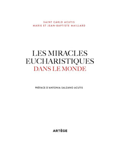 Les miracles eucharistiques dans le monde