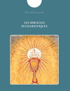 Les miracles eucharistiques dans le monde