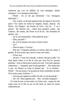Eux, les consultants. Elle, "la psy". et Nous, les objets à la fonction symbolique...
