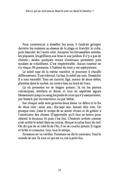Est-ce qu'on voit mieux dans le noir ou dans la lumière ?