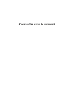 L'autisme et les graines du changement