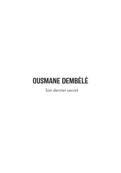 Tous Champions ! Ousmane Dembélé