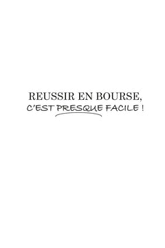 Réussir en bourse c'est presque facile