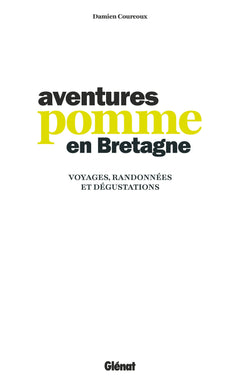 Aventures Pomme en Bretagne
