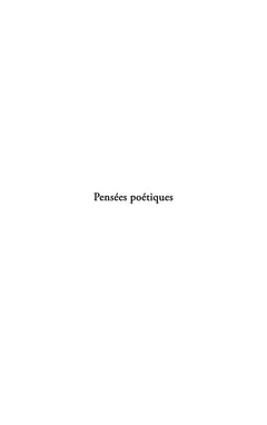 Pensées poétiques, pensées ordinaires et autres histoires...