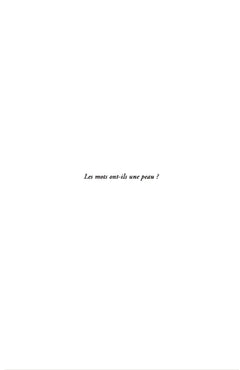 Les mots ont-ils une peau ?