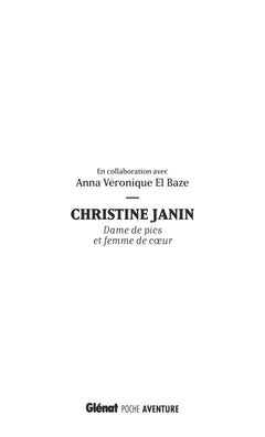 Christine Janin dame de pics et femme de coeur (poche)