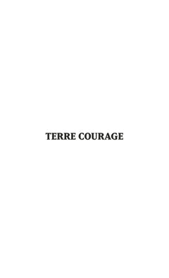 Terre courage (poche)
