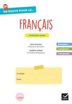 En route pour le Français - CM - Cahier de grammaire-orthographe - Parcours jaune - Ed. 2026