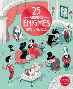 25 grandes énigmes mystérieuses