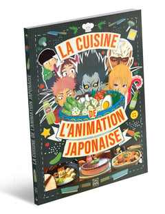 La Cuisine de l'animation japonaise