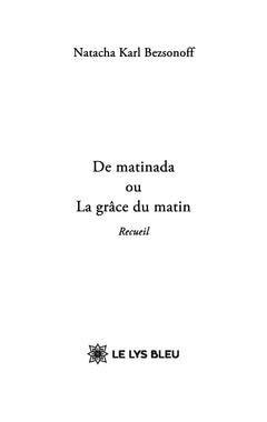 De matinada ou La grâce du matin