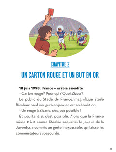 L'incroyable épopée de l'Équipe de France. Coupe du monde 1998