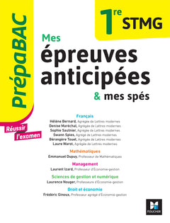 Prépabac - Mes épreuves anticipées Français et Maths +  mes spé - 1ere STMG