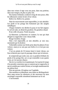 La Vie est une pute (Mais ça vaut le coup)