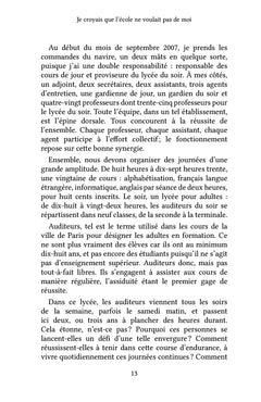 Je croyais que l'école ne voulait pas de moi