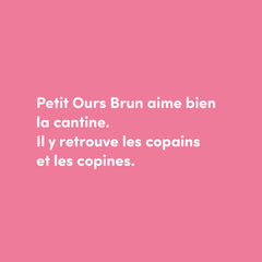 Petit Ours Brun mange à la cantine - Dès 2 ans