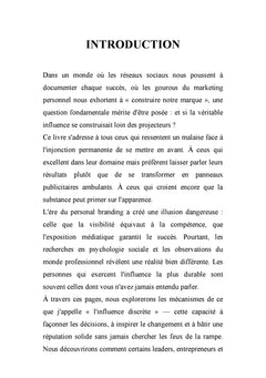 Réussir sans se montrer