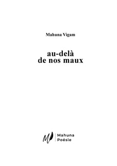 au-delà de nos maux