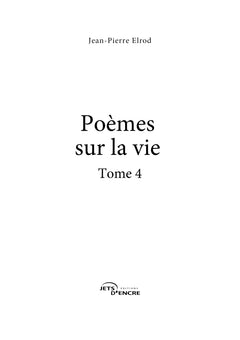 Poèmes sur la vie (Tome 4)
