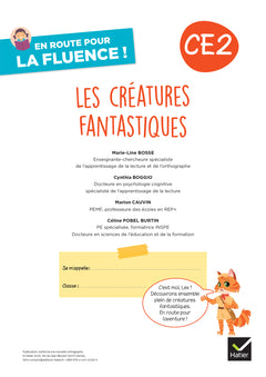 En route pour la fluence ! CE2 - Les créatures fantastiques - Ed. 2026 - Cahier élève