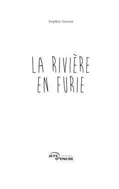 La Rivière en furie