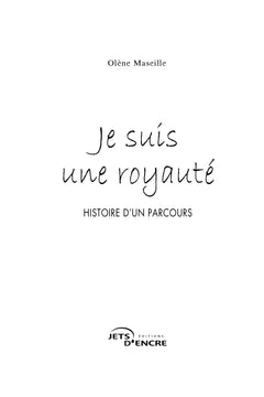 Je suis une royauté