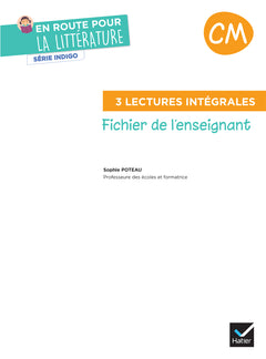 En route pour la littérature - CM - Série Indigo - Ed. 2026 - Fichier enseignant + diaporamas