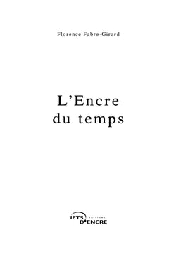 L'encre du temps