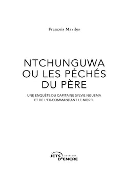 Ntchunguwa ou les péchés du père