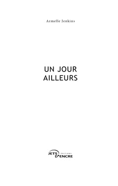 Un jour ailleurs