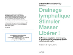 Drainage lymphatique, Stimuler, Masser, Libérer