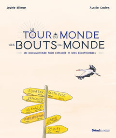 Le Tour du monde des bouts du monde