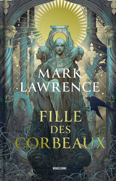 L'Académie de la Bienveillance, T1 : Fille des corbeaux