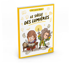 C'est quoi déjà ? Le siècle des Lumières