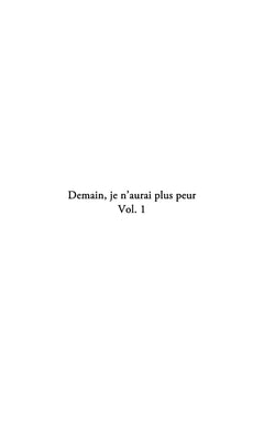 Demain, je n'aurai plus peur