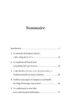 Au secours, j'ai élevé des enfants d'intérieur !