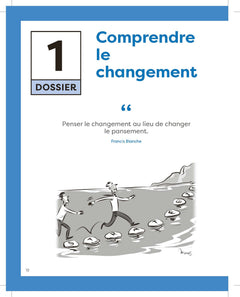 La boîte à outils de la Conduite du changement et de la transformation - 3e éd.