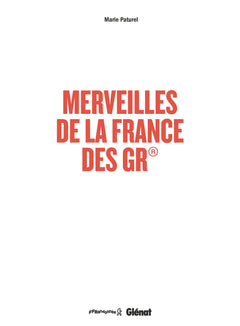 Merveilles de la France des GR®