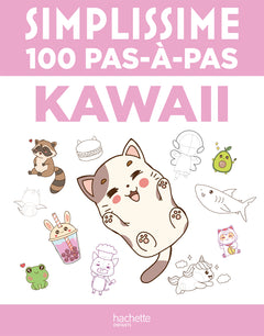 Simplissime - 100 pas-à-pas kawaii